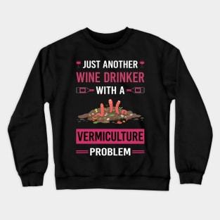 Wine Drinker Vermiculture Worm Farming Farmer Vermicompost Vermicomposting Crewneck Sweatshirt